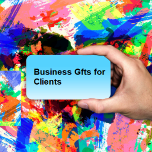 Business Gifts for Clients